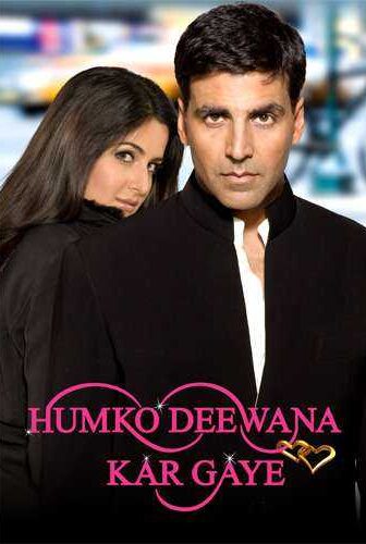 فيلم Humko Deewana Kar Gaye 2006 مترجم