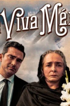 فيلم Que viva México 2023 مترجم