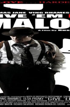 فيلم Give ’em Hell Malone 2009 مترجم