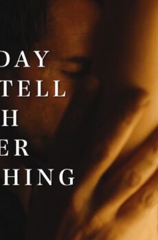 فيلم Someday We’ll Tell Each Other Everything 2023 مترجم