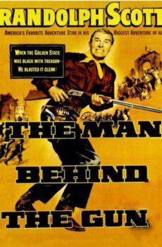 فيلم The Man Behind the Gun 1953 مترجم