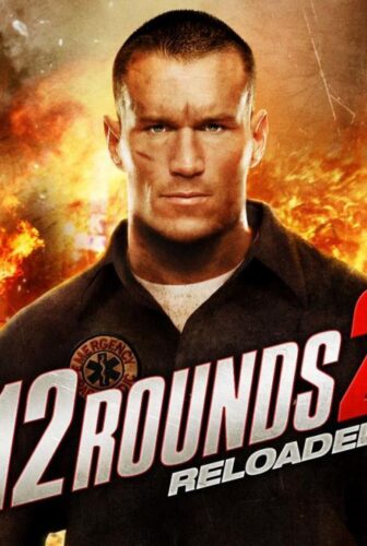 فيلم 12 Rounds 2 Reloaded 2013 مترجم