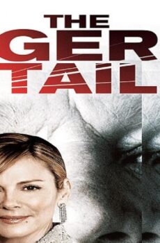 فيلم The Tiger’s Tail 2006 مترجم