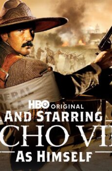 فيلم And Starring Pancho Villa As Himself 2003 مترجم