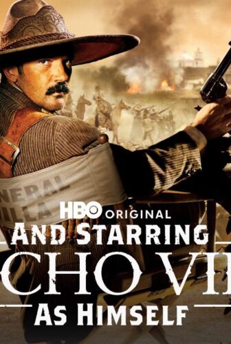 فيلم And Starring Pancho Villa As Himself 2003 مترجم