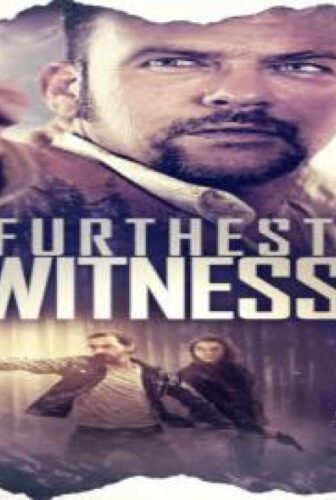 فيلم Furthest Witness 2017 مترجم