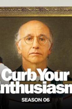 مسلسل Curb Your Enthusiasm الموسم 6 الحلقة 1 مترجمة