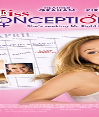 فيلم Miss Conception 2008 مترجم