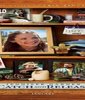 فيلم Catch and Release 2006 مترجم