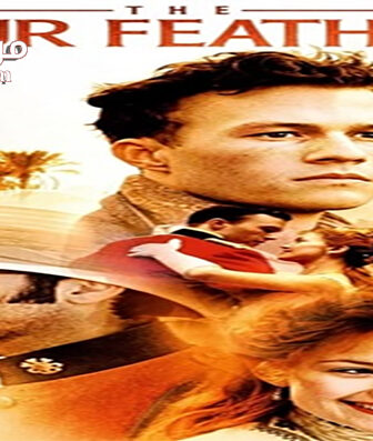 فيلم The Four Feathers 2002 مترجم