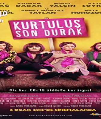 فيلم Last Stop Kurtulus 2012 مترجم