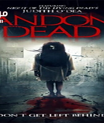 فيلم Abandoned Dead 2015 مترجم