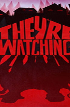 فيلم Theyre Watching 2016 مترجم