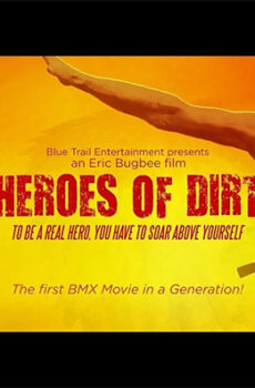 فيلم Heroes of Dirt 2015 مترجم