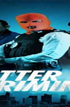 فيلم Better Criminal 2016 مترجم