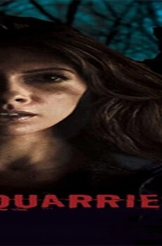 فيلم Quarries 2016 مترجم