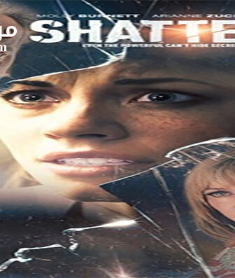 فيلم Shattered 2017 مترجم