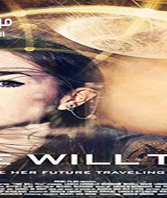 فيلم Time Will Tell 2018 مترجم