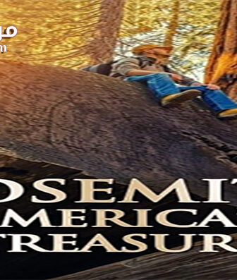 فيلم Yosemite Americas Treasure 2020 مترجم