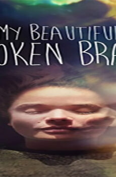 فيلم My Beautiful Broken Brain 2014 مترجم