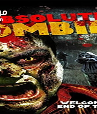 فيلم Absolute Zombies 2015 مترجم