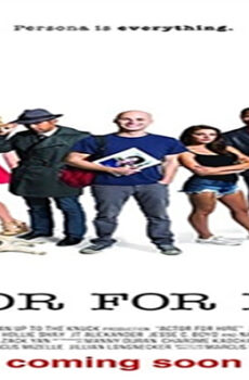 فيلم Actor for Hire 2015 مترجم