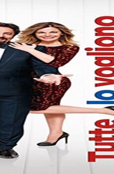 فيلم Tutte lo vogliono 2015 مترجم