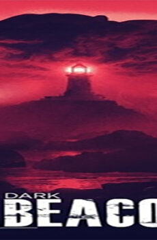 فيلم Dark Beacon 2017 مترجم