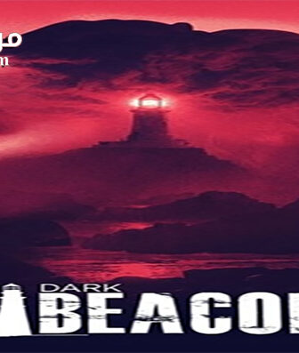 فيلم Dark Beacon 2017 مترجم
