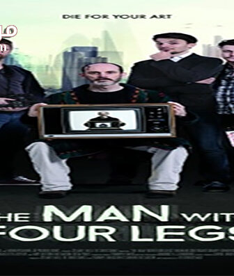 فيلم The Man with Four Legs 2017 مترجم