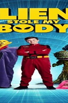 فيلم Aliens Stole My Body 2020 مترجم