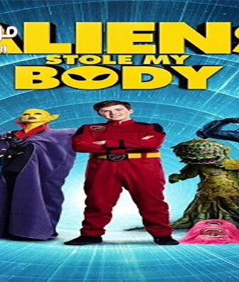 فيلم Aliens Stole My Body 2020 مترجم