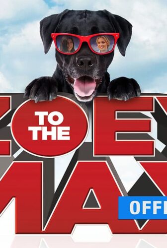 فيلم Zoey to the Max 2015 مترجم