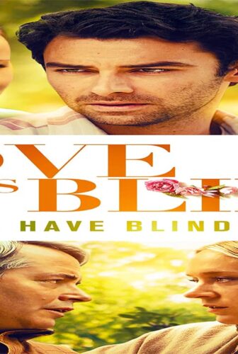 فيلم Love Is Blind 2019 مترجم