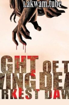 فيلم Night of the Living Dead Darkest Dawn 2015 مترجم