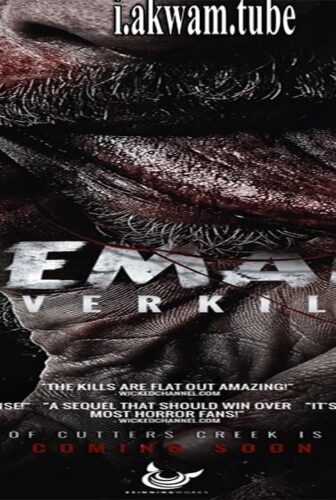 فيلم Axeman 2 Overkill 2017 مترجم