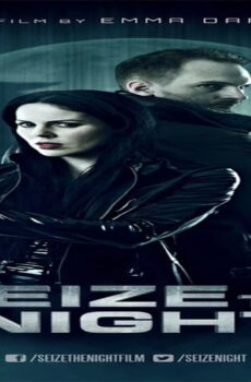 فيلم Seize the Night 2015 مترجم
