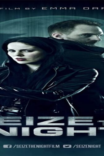 فيلم Seize the Night 2015 مترجم