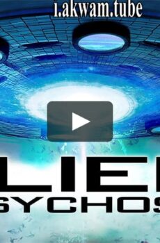 فيلم Alien Psychosis 2018 مترجم