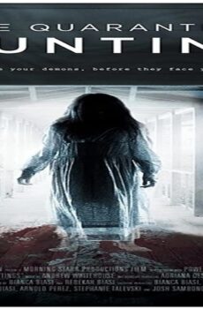 فيلم The Quarantine Hauntings 2015 مترجم