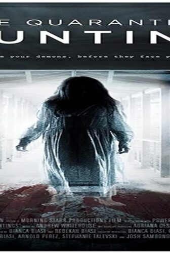 فيلم The Quarantine Hauntings 2015 مترجم