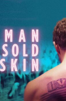 فيلم The Man Who Sold His Skin 2020 مترجم