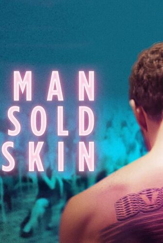 فيلم The Man Who Sold His Skin 2020 مترجم