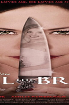 فيلم You May Now Kill the Bride 2016 مترجم