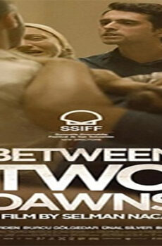 فيلم Between Two Dawns 2021 مترجم