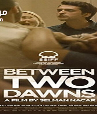 فيلم Between Two Dawns 2021 مترجم