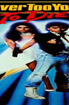 فيلم Never Too Young to Die 1986 مترجم