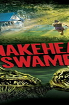 فيلم SnakeHead Swamp 2014 مترجم