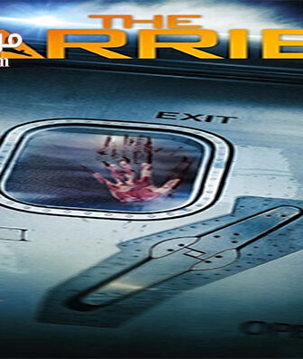 فيلم The Carrier 2015 مترجم