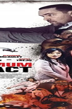 فيلم Maximum Impact 2017 مترجم